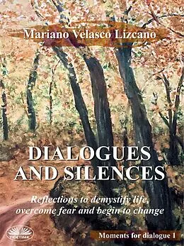 E-Book (epub) Dialogues And Silences von Mariano Velasco Lizcano