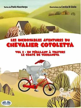 E-Book (epub) En Pédalant À Travers Le Comté De Terranova von Paolo Mascherpa