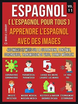 eBook (epub) Espagnol (L'Espagnol Pour Tous) - Apprendre L'Espagnol Avec Des Images (Vol 11) de Mobile Library