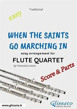 E-Book (epub) When The Saints Go Marching In - Easy Flute Quartet (score & parts) von Francesco Leone