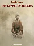 E-Book (epub) The Gospel of Buddha von Paul Carus