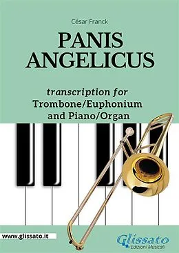 E-Book (epub) Trombone or Euphonium (bass clef) and Piano - Panis Angelicus von César Franck