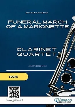 E-Book (epub) Clarinet Quartet sheet music: Funeral march of a Marionette (score) von Charles Gounod, Glissato Series Clarinet Quartet