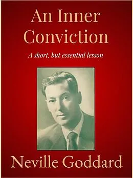 E-Book (epub) An Inner Conviction von Neville Goddard