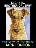 E-Book (epub) Michael, Brother of Jerry von Jack London