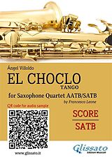 E-Book (epub) Saxophone Quartet "El Choclo" tango (score) von Ángel Villoldo