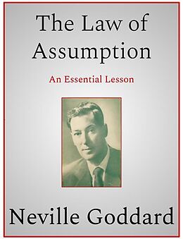 eBook (epub) The Law of Assumption de Neville Goddard
