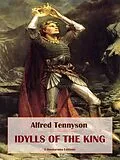 E-Book (epub) Idylls of the King von Alfred Tennyson