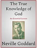 E-Book (epub) The True Knowledge of God von Neville Goddard