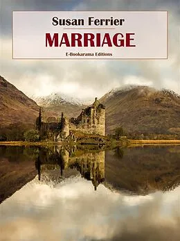 E-Book (epub) Marriage von Susan Ferrier