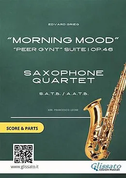 E-Book (epub) Saxophone Quartet score & parts: Morning Mood by Grieg von Edvard Grieg
