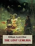E-Book (epub) The Lost Lemuria von William Scott-Elliot