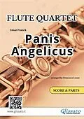E-Book (epub) Flute Quartet "Panis Angelicus" score & parts von César Franck, a cura di Francesco Leone