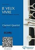 E-Book (epub) Clarinet Quartet score: Je Veux Vivre von Charles Gounod, a cura di Francesco Leone