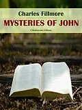 E-Book (epub) Mysteries of John von Charles Fillmore