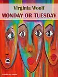 E-Book (epub) Monday or Tuesday von Virginia Woolf