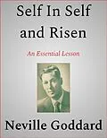 E-Book (epub) Self In Self and Risen von Neville Goddard