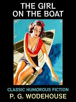 E-Book (epub) The Girl on the Boat von P. G. Wodehouse