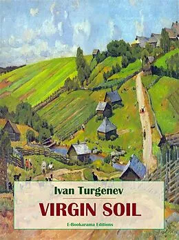 E-Book (epub) Virgin Soil von Ivan Turgenev