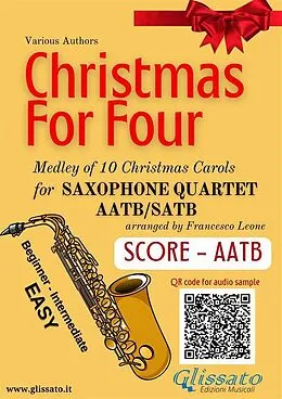 E-Book (epub) Saxophone Quartet Score "Christmas for four" von Traditional Christmas Carols, a cura di Francesco Leone