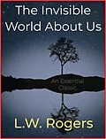 E-Book (epub) The Invisible World About Us von L. W. Rogers