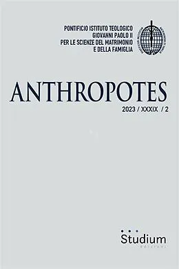 E-Book (epub) Anthropotes von Philippe Bordeyne, José Tolentino de Mendonça, Isabella Guanzini