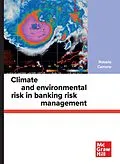 E-Book (epub) Climate and environmental risk in banking risk management von Rosaria Cerrone