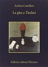 Kartonierter Einband La gita a Tindari von Andrea Camilleri