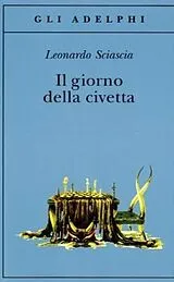 Kartonierter Einband Giorno della Civetta von Leonardo Sciascia