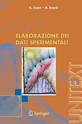 Kartonierter Einband (Kt) Elaborazione dei dati sperimentali von M. Dapor, M. Ropele