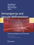 E-Book (pdf) Hemangiomas and Vascular Malformations von Raul Mattassi, Dirk A. Loose, Massimo Vaghi