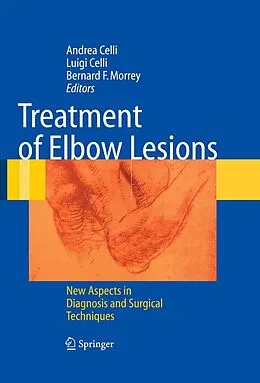 E-Book (pdf) Treatment of Elbow Lesions von Andrea Celli, Luigi Celli, Bernard F. Morrey