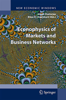 Fester Einband Econophysics of Markets and Business Networks von 