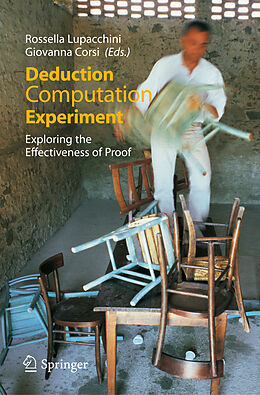 eBook (pdf) Deduction, Computation, Experiment de Rossella Lupacchini, Giovanna Corsi