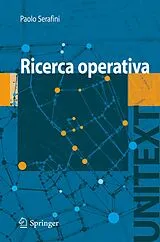 Kartonierter Einband (Kt) Ricerca Operativa von Paolo Serafini