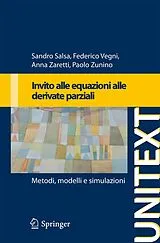 Kartonierter Einband (Kt) Invito alle equazioni a derivate parziali von Sandro Salsa, Federico Vegni, Anna Zaretti