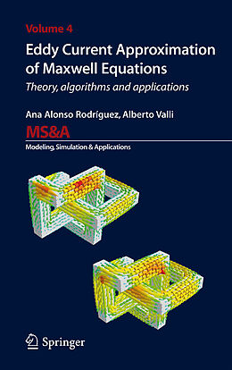 Livre Relié Eddy Current Approximation of Maxwell Equations de Alberto Valli, Ana Alonso Rodriguez