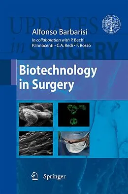 E-Book (pdf) Biotechnology in Surgery von Alfonso Barbarisi, Paolo Bechi, Paolo Innocenti