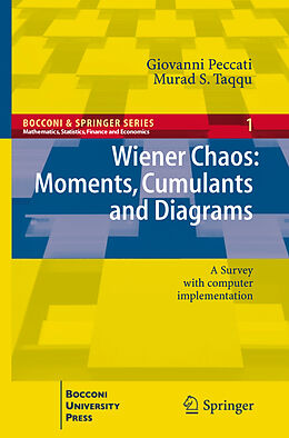Livre Relié Wiener Chaos: Moments, Cumulants and Diagrams de Murad S. Taqqu, Giovanni Peccati