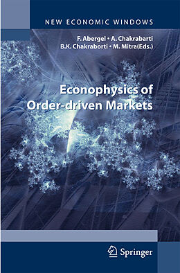 Livre Relié Econophysics of Order-driven Markets de 