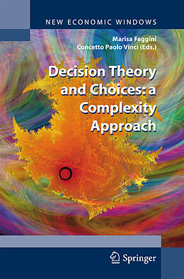 Fester Einband Decision Theory and Choices: a Complexity Approach von 