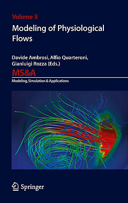 eBook (pdf) Modeling of Physiological Flows de Davide Ambrosi, Alfio Quarteroni, Gianluigi Rozza