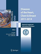 eBook (pdf) Diseases of the Heart, Chest & Breast 2011-2014 de J. Hodler, G. K. Schulthess, Ch. L. Zollikofer