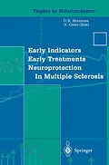E-Book (pdf) Early Indicators Early Treatments Neuroprotection in Multiple Sclerosis von O. R. Hommes, G. Comi
