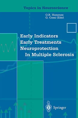 E-Book (pdf) Early Indicators Early Treatments Neuroprotection in Multiple Sclerosis von O. R. Hommes, G. Comi