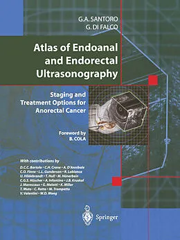 E-Book (pdf) Atlas of Endoanal and Endorectal Ultrasonography von Giulio A. Santoro, Giuseppe Di Falco