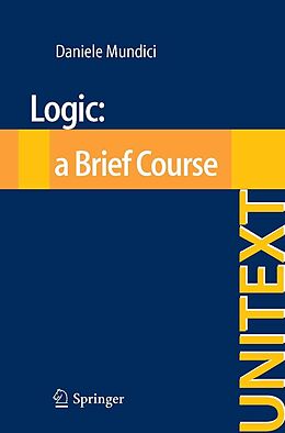 eBook (pdf) Logic: a Brief Course de Daniele Mundici