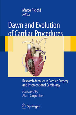 Livre Relié Dawn and Evolution of Cardiac Procedures de 