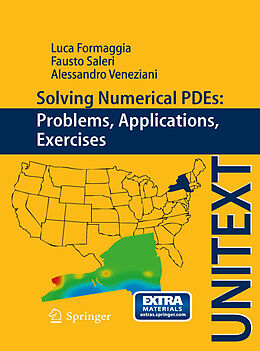 eBook (pdf) Solving Numerical PDEs: Problems, Applications, Exercises de Luca Formaggia, Fausto Saleri, Alessandro Veneziani