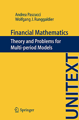 Kartonierter Einband Financial Mathematics von Wolfgang J. Runggaldier, Andrea Pascucci